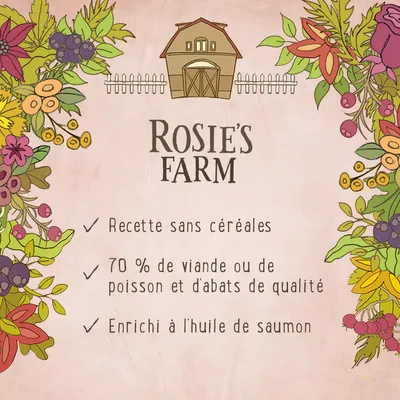 Rosie’s Farm. Recette sans céréales, 70 % de viande ou de poisson et d’abats de qualité, enrichi à l’huile de saumon.
