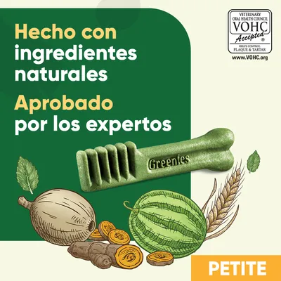 Hecho con ingredientes naturales. Aprobado por los expertos. Greenies. VOHC Accepted. PETITE.