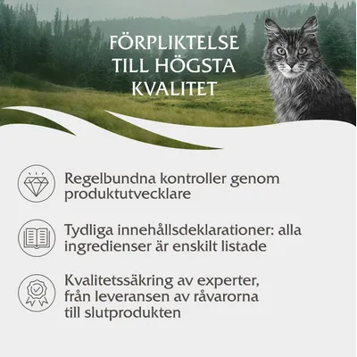 FÖRPLIKTELSE TILL HÖGSTA KVALITET. Regelbundna kontroller genom produktutvecklare. Tydliga innehållsdeklarationer: alla ingredienser är enskilt listade. Kvalitetssäkring av experter.