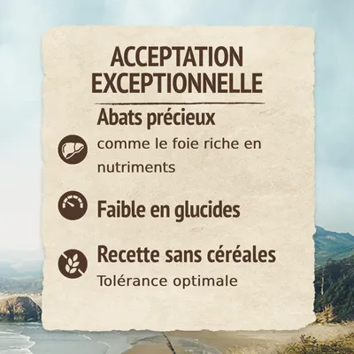 ACCEPTATION EXCEPTIONNELLE. Abats précieux comme le foie riche en nutriments. Faible en glucides. Recette sans céréales, tolérance optimale.
