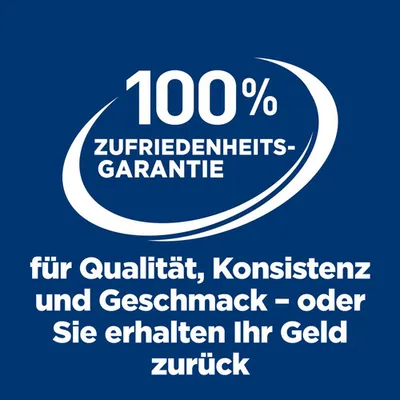 100% Zufriedenheitsgarantie für Qualität, Konsistenz und Geschmack – oder Sie erhalten Ihr Geld zurück.