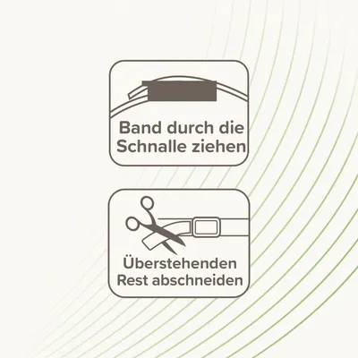 Anleitung: Band durch die Schnalle ziehen und überstehenden Rest mit einer Schere abschneiden.