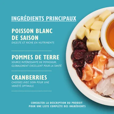 Ingrédients principaux : poisson blanc de saison, pommes de terre, cranberries. Consulter la description du produit pour une liste complète des ingrédients.