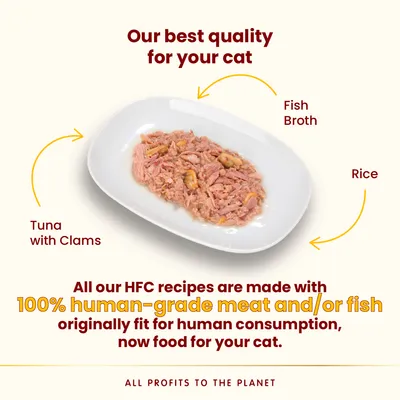 Plate of tuna with clams, rice and fish broth. Text: Our best quality for your cat. All our HFC recipes are made with 100% human-grade meat and/or fish, now food for your cat.