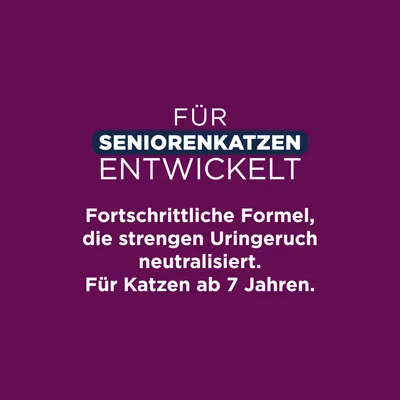 Für Seniorenkatzen entwickelt. Fortschrittliche Formel, die strengen Uringeruch neutralisiert. Für Katzen ab 7 Jahren.
