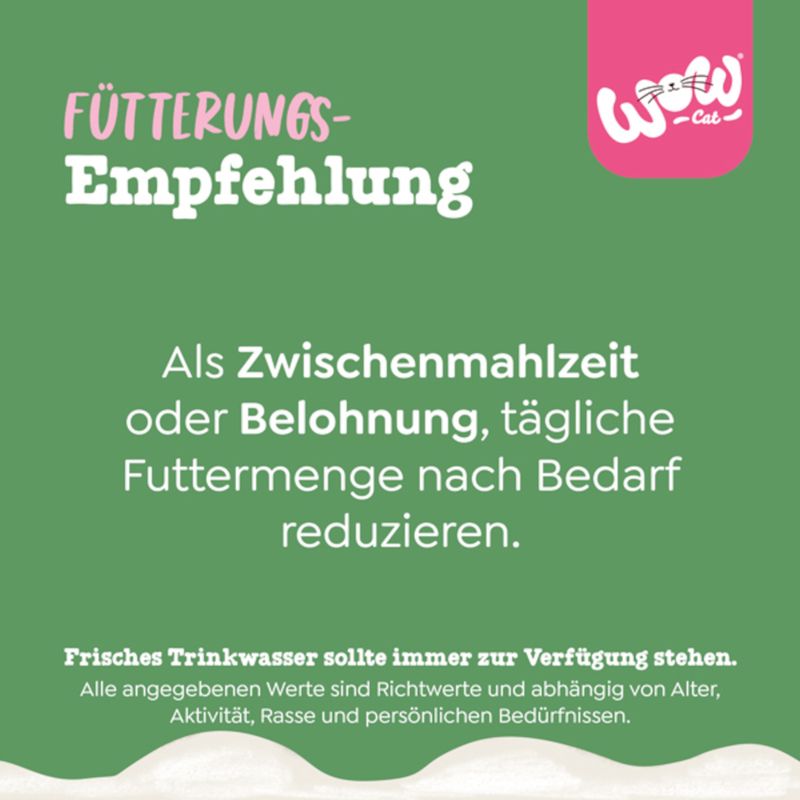 Fütterungsempfehlung: Als Zwischenmahlzeit oder Belohnung tägliche Futtermenge nach Bedarf reduzieren. Frisches Trinkwasser sollte immer zur Verfügung stehen.