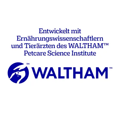 Entwickelt mit Ernährungswissenschaftlern und Tierärzten des WALTHAM™ Petcare Science Institute.