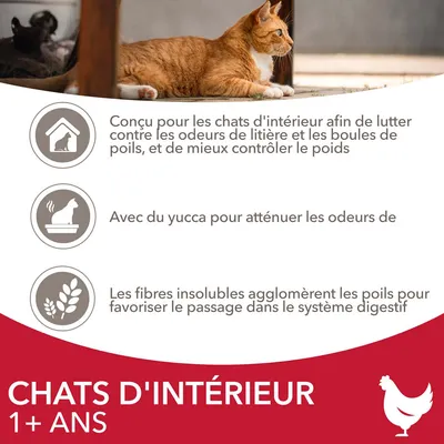 Chats d'intérieur 1+ ans. Conçu pour lutter contre les odeurs de litière, boules de poils et contrôler le poids. Avec yucca pour atténuer les odeurs, fibres insolubles pour le transit.