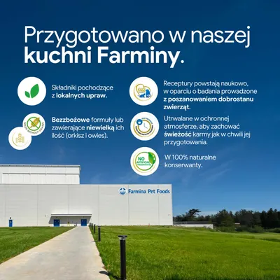 Farmina Pet Foods: składniki z lokalnych upraw, receptury bez zboża, opracowane naukowo, zachowanie świeżości, 100% naturalne substancje konserwujące. Farmina Pet Foods: składniki z lokalnych upraw, receptury bez zboża, opracowane naukowo, zachowanie świeżości, 100% naturalne substancje konserwujące.