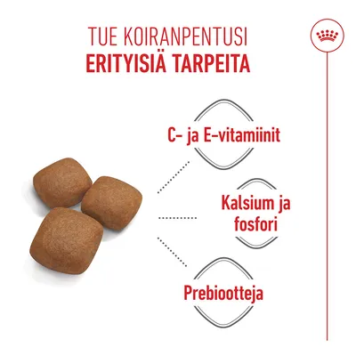 Kolme ruskeaa nappulaa, vieressä teksti: C- ja E-vitamiinit, kalsium ja fosfori, prebiootit. Suomalainen maininta pentujen erityistarpeista.