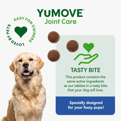 YuMOVE Joint Care. Tasty bite contains same active ingredients as tablets in a form dogs will love. Specially designed for fussy pups. Loved by pets, easy for owners.