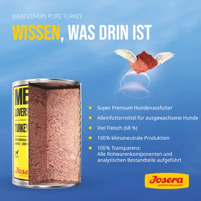 Josera Meat Lovers Pure Turkey. Super Premium Hundenassfutter, Alleinfuttermittel für ausgewachsene Hunde, viel Fleisch (68%), 100% klimaneutrale Produktion, 100% Transparenz bei Zutaten.