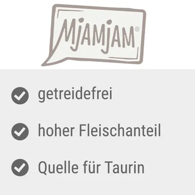 Mjamjam. Getreidefrei, hoher Fleischanteil, Quelle für Taurin.