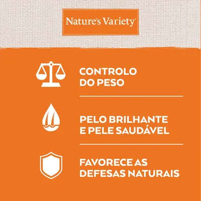 Nature’s Variety. Controlo do peso, pelo brilhante e pele saudável, favorece as defesas naturais.