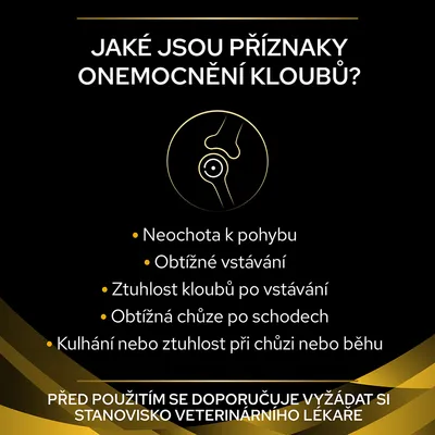 Text v češtine: Jaké jsou příznaky onemocnění kloubů? Neochota k pohybu, obtížné vstávání, ztuhlost kloubů po vstávání, obtížná chůze po schodech, kulhání nebo ztuhlost pri chůzi nebo běhu.