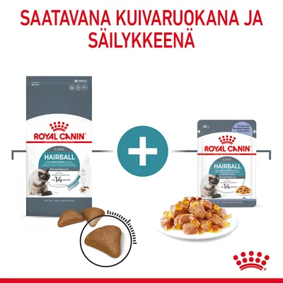 Royal Canin Hairball -kuivaruoka ja säilyke, pakkaukset ja ruokanäytteet. Teksti: Saatavana kuivaruoakana ja säilykkeenä.