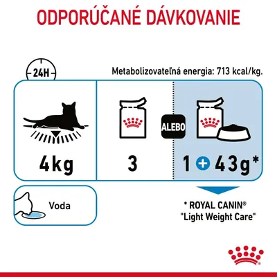 Odporúčané dávkovanie pre 4 kg mačku: 3 kapsičky alebo 1 kapsička a 43 g granúl Royal Canin Light Weight Care denne. Metabolizovateľná energia: 713 kcal/kg. Voda.