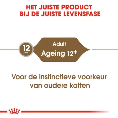 Het juiste product bij de juiste levensfase. Adult Ageing 12+. Voor de instinctieve voorkeur van oudere katten. 12 jaar.