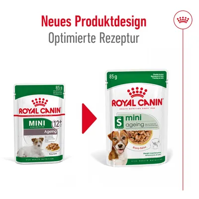 Primerjava stare in nove embalaže Royal Canin Mini Ageing 85 g, z napisoma 'Neues Produktdesign' in 'Optimierte Rezeptur' v nemščini. Prikaz spremembe dizajna izdelka.