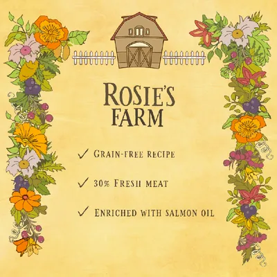 Rosie's Farm. Grain-free recipe, 30% fresh meat, enriched with salmon oil.
