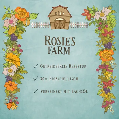 Rosie's Farm. Getreidefreie Rezeptur, 30% Frischfleisch, verfeinert mit Lachsöl.