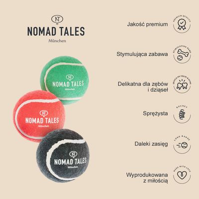 Nomad Tales München. Jakość premium, stymulująca zabawa, delikatna dla zębów i dziąseł, sprężysta, daleki zasięg, wyprodukowana z miłością. Trzy piłki: zielona, czerwona, czarna.