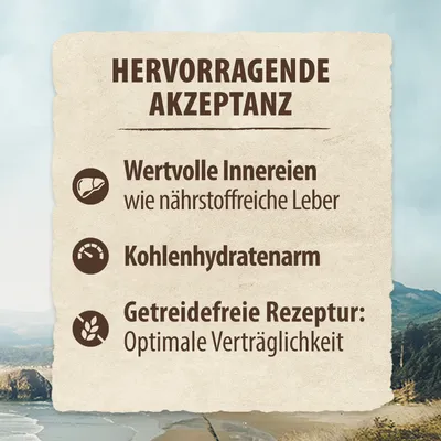 Texte en allemand : Hervorragende Akzeptanz, Wertvolle Innereien wie nährstoffreiche Leber, Kohlenhydratarm, Getreidefreie Rezeptur: Optimale Verträglichkeit