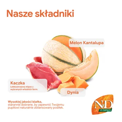 Składniki: melon kantalupa, mięso z kaczki z włoskich farm, dynia. Wysokiej jakości białko jaja dla naturalnie zbilansowanego posiłku. Marka: N&D Pumpkin.