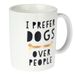 TIAKI Keramiktasse "I Prefer Dogs Over People" Ø 9 x H 10 cm