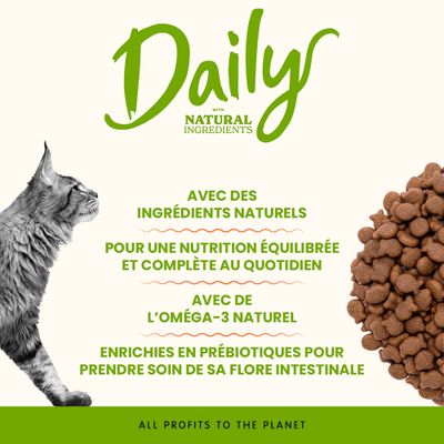 Daily avec des ingrédients naturels, alimentation quotidienne équilibrée, contient des oméga-3, enrichi en prébiotiques pour la flore intestinale. Tous les bénéfices pour la planète.