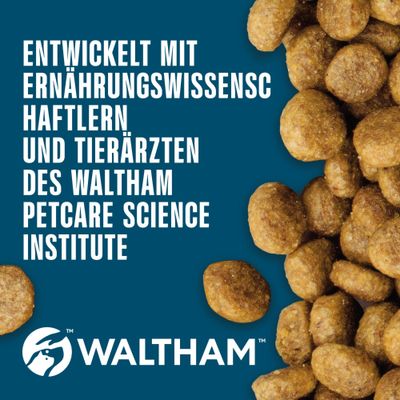Entwickelt mit Ernährungswissenschaftlern und Tierärzten des Waltham Petcare Science Institute. WALTHAM Logo sichtbar, braune Kroketten abgebildet.