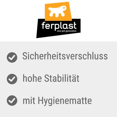 ferplast new pet generation. Sicherheitsverschluss, hohe Stabilität, mit Hygienematte.