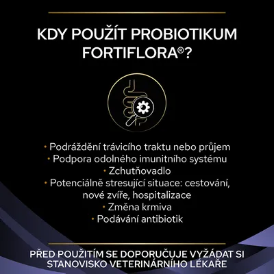 Kdy použít probiotikum Fortiflora: podráždění trávicího traktu, podpora imunity, zchutňovadlo, stresové situace, změna krmiva, podávání antibiotik. Doporučení veterináře před použitím.