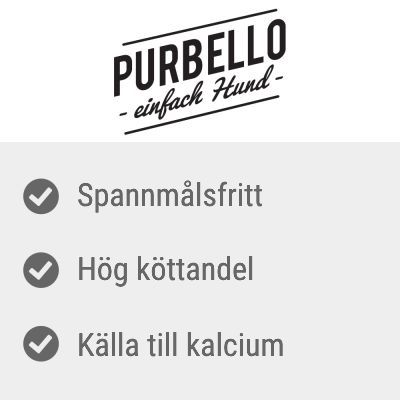 PURBELLO – einfach Hund. Spannmålsfritt, hög köttandel, källa till kalcium.