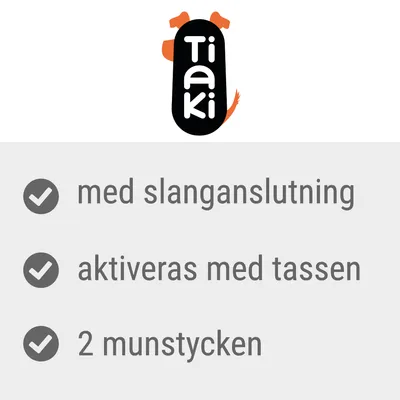Tiaki. med slanganslutning, aktiveras med tassen, 2 munstycken