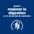 Ayuda a mejorar la digestión y a la absorción de nutrientes.