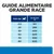 Guide alimentaire grande race : tableau des rations pour chiens de 2,5 kg à 90 kg, de 60 g à 500 g par jour pour 13–18 mois. Poids (kg) et quantité (gr) indiqués.