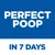 PERFECT POOP IN 7 DAYS (tekst na engleskom jeziku)