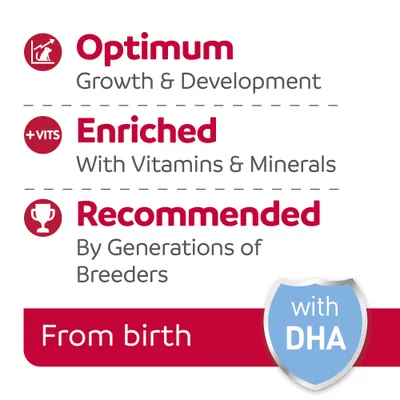 Optimum growth and development, enriched with vitamins and minerals, recommended by generations of breeders, suitable from birth with DHA.
