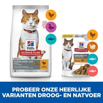 Hill's Science Plan Sterilised Cat Adult droog- en natvoer met kip, afbeelding van verpakking en brokjes. Tekst: Probeer onze heerlijke varianten droog- en natvoer.