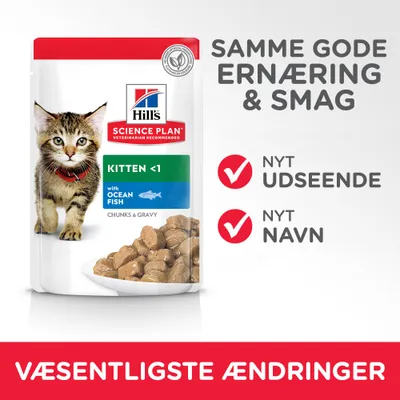 Hill's Science Plan Kitten <1 with Ocean Fish Chunks & Gravy. Samme gode ernæring & smag. Nyt udseende, nyt navn. Væsentligste ændringer.