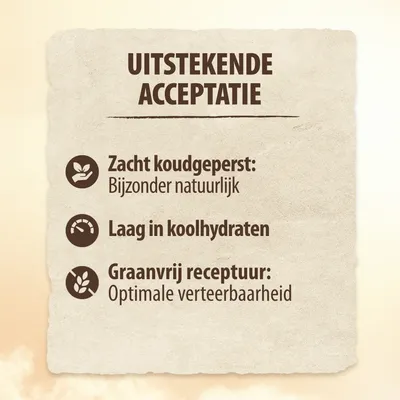 UITSTEKENDE ACCEPTATIE. Zacht koudgeperst: bijzonder natuurlijk. Laag in koolhydraten. Graanvrij receptuur: optimale verteerbaarheid.