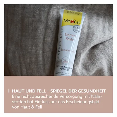 GimCat Derma Paste Sensitive Skin, EXPERT LINE, NUTRITIVE SUPPORT FORMULA. Texte en allemand : Haut und Fell – Spiegel der Gesundheit. Eine nicht ausreichende Versorgung mit Nährstoffen...