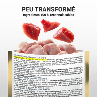 Texte : Peu transformé, Ingrédients 100 % reconnaissables. Composition : filets de poulet 36 %, thon 27 %, riz 15 %. Aliment complémentaire pour chats adultes.