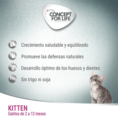 Concept for Life. Crecimiento saludable y equilibrado, promueve las defensas naturales, desarrollo óptimo de huesos y dientes, sin trigo ni soja. Kitten, gatitos de 2 a 12 meses.