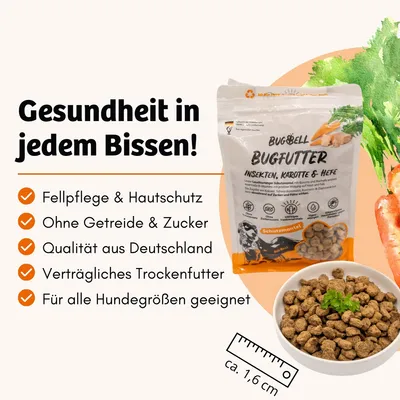 BugBell Bugfutter mit Insekten, Karotte & Hefe. Gesundheit in jedem Bissen: Fellpflege & Hautschutz, ohne Getreide & Zucker, Qualität aus Deutschland, verträgliches Trockenfutter, ca. 1,6 cm.