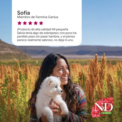 Reseña de Sofía: Producto de alta calidad, el perro ha adelgazado sin sentir hambre, el alimento tiene muy buen sabor y se consume por completo. 5 estrellas. Logo de N&D Quinoa visible.