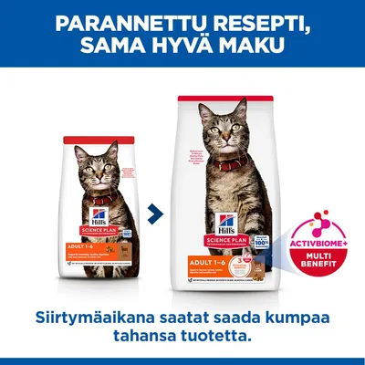 Hill's Science Plan Adult 1-6 kissanruoka, uusi ja vanha pakkausdesign, maininta ActivBiome+ Multi Benefitistä. Vaihtovaiheen aikana molempia pakkauksia voidaan toimittaa.