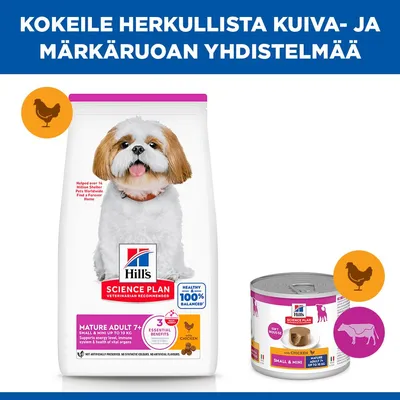 Hill's Science Plan Mature Adult 7+ Small & Mini kuiva- ja märkäruoka kanalla, kuvassa tölkki ja pussi, näkyvissä kanan ja naudan symbolit. Hill's Science Plan Mature Adult 7+ Small & Mini kuiva- ja märkäruoka kanalla, kuvassa tölkki ja pussi, näkyvissä kanan ja naudan symbolit.