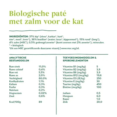 Biologische paté met zalm voor de kat. Ingrediënten: 37% kip, 36% bouillon, 15% rund, 4% zalm (MSC), 0,5% zeewier. Analytische bestanddelen en toevoegingen zoals vitaminen en mineralen zichtbaar.